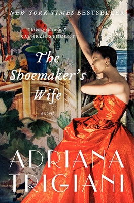 The Shoemaker's Wife by Trigiani, Adriana