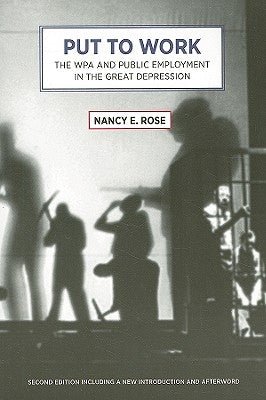 Put to Work by Rose, Nancy E.