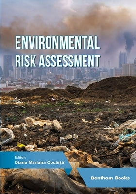 Environmental Risk Assessment by Cocârță, Diana Mariana
