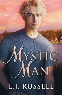 Mystic Man by Russell, E. J.