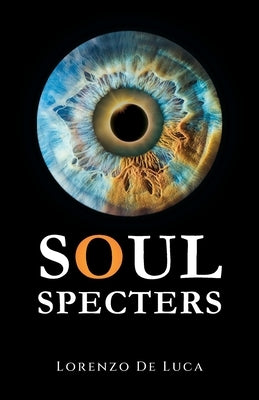 Soul Specters by de Luca, Lorenzo