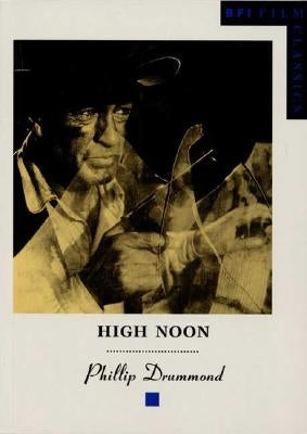 High Noon by Drummond, Philip