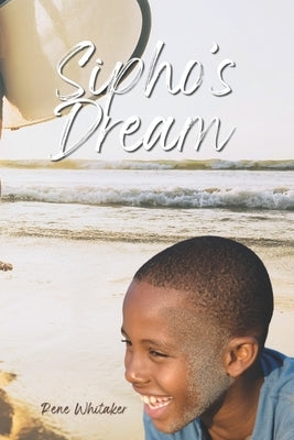 Sipho's Dream by Skinner, Lynne