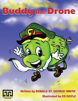 Buddy the Drone by St George-Smith, Ronald