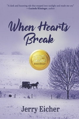 When Hearts Break by Eicher, Jerry