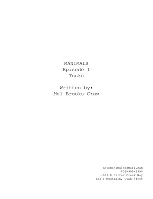Manimals: Episode 1- Tusks (Script) by Crow, Mel Brooks