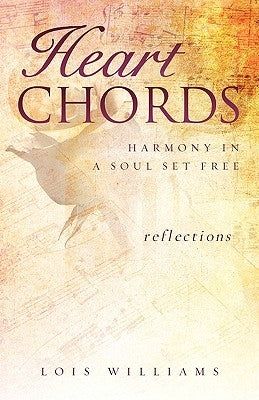 Heart Chords by Williams, Lois