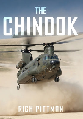 The Chinook by Pittman, Rich