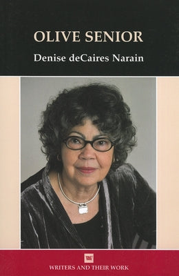 Olive Senior by Narain, Denise Decaires
