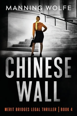 Chinese Wall by Wolfe, Manning