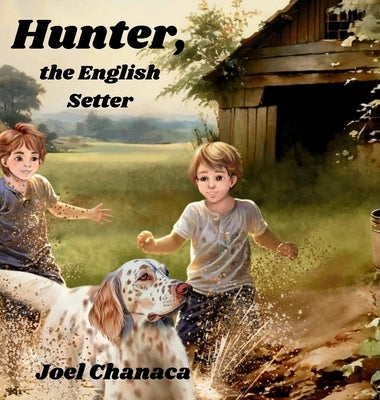 Hunter, the English Setter by Chanaca
