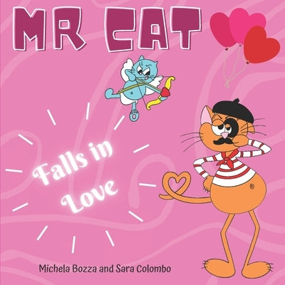 Mr. Cat Falls in Love: Imparare l'inglese con lo Storytelling per bambini della scuola primaria by Bozza, Michela