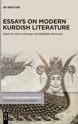 Essays on Modern Kurdish Literature by Korangy, Alireza