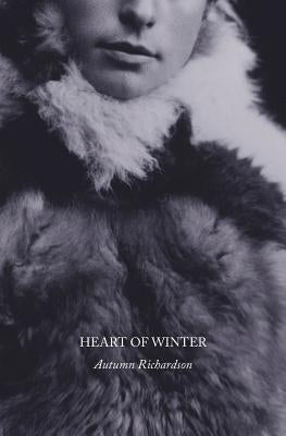 Heart of Winter by Richardson, Autumn
