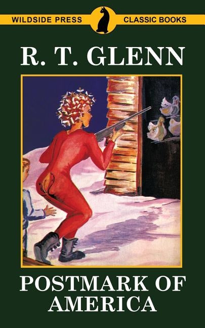 Postmark of America by Glenn, R. T.
