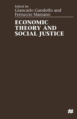 Economic Theory and Social Justice by Gandalfo, Giancarlo