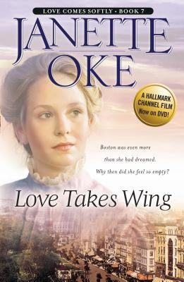 Love Takes Wing by Oke, Janette