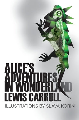 Alice's Adventures in Wonderland by Caroll, Lewis