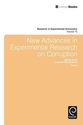 New Advances in Experimental Research on Corruption by Serra, Danila