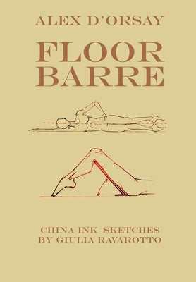 Floor Barre by D'Orsay, Alex