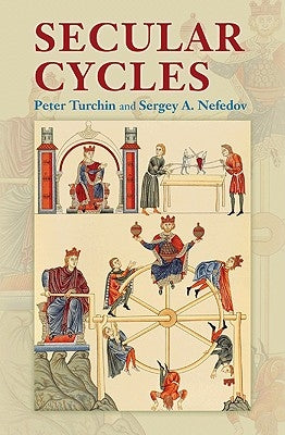 Secular Cycles by Turchin, Peter