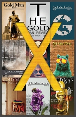 Gold Man Review Issue 10 by Cuthbertson, Heather