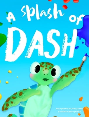 A Splash Of Dash by Sasportas, Ainsley