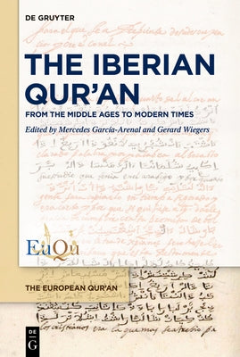 The Iberian Qur'an by No Contributor