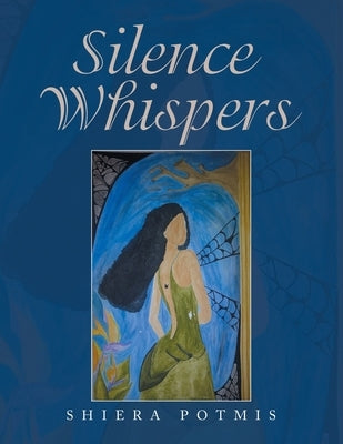 Silence Whispers by Potmis, Shiera