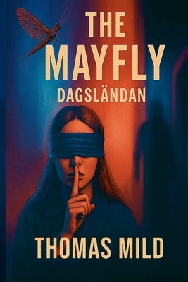 The Mayfly by Mild, Thomas