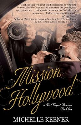 Mission Hollywood by Keener, Michelle