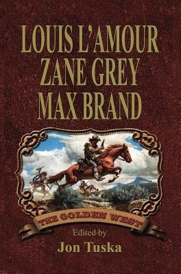 The Golden West by L'Amour, Louis