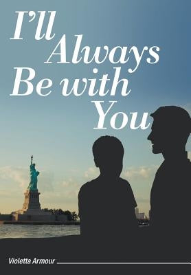 I'll Always Be with You by Armour, Violetta