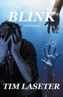 Blink by Laseter, Tim