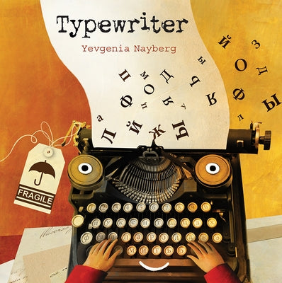 Typewriter by Nayberg, Yevgenia