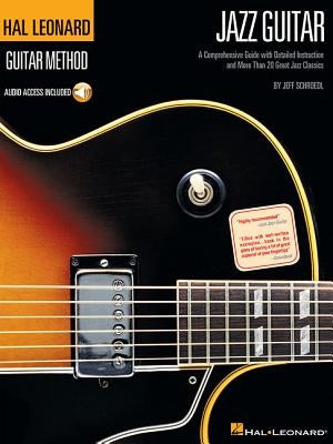 Hal Leonard Guitar Method Jazz Guitar by Schroedl, Jeff