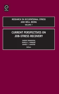 Research in Occupational Stress and Well Being by Sonnetag, Sabine