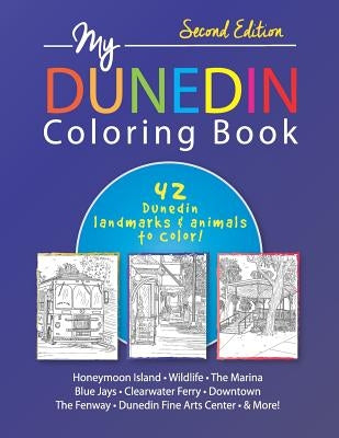 My Dunedin Coloring Book by Diblasi, Julianne Black