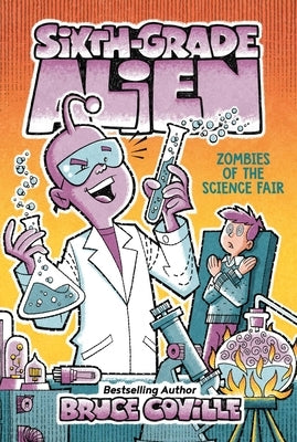 Zombies of the Science Fair, 5 by Coville, Bruce