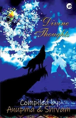 Divine Thought by Shivam