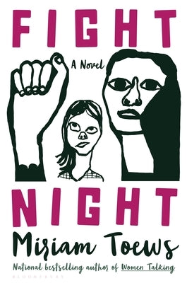 Fight Night by Toews, Miriam