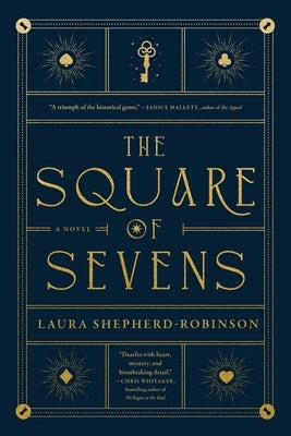 The Square of Sevens by Shepherd-Robinson, Laura
