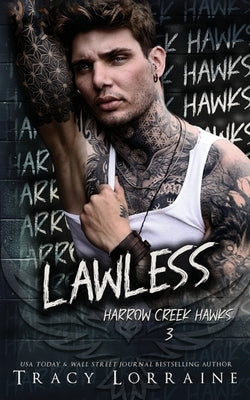 Lawless: A Dark Captive Why Choose Romance by Lorraine, Tracy