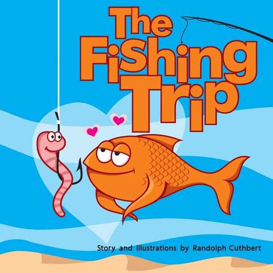 The Fishing Trip by Cuthbert, Randolph
