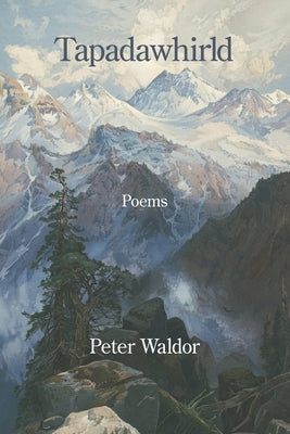 Tapadawhirld by Waldor, Peter