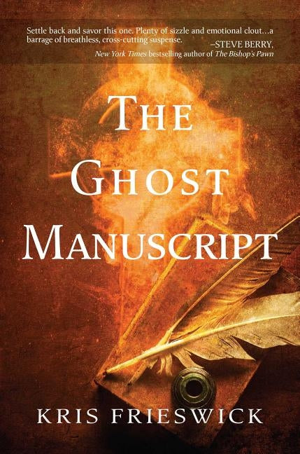 The Ghost Manuscript by Frieswick, Kris