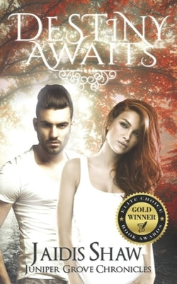 Destiny Awaits by Shaw, Jaidis