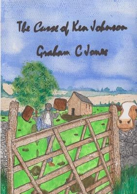 The Curse of Ken Johnson by Jones, Graham C.