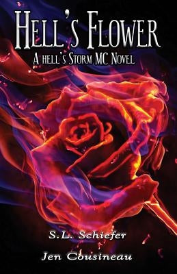 Hell's Flower by Schiefer, Sl