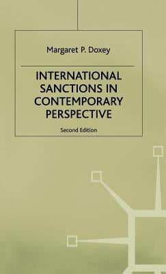 International Sanctions in Contemporary Perspective by Doxey, Margaret P.
